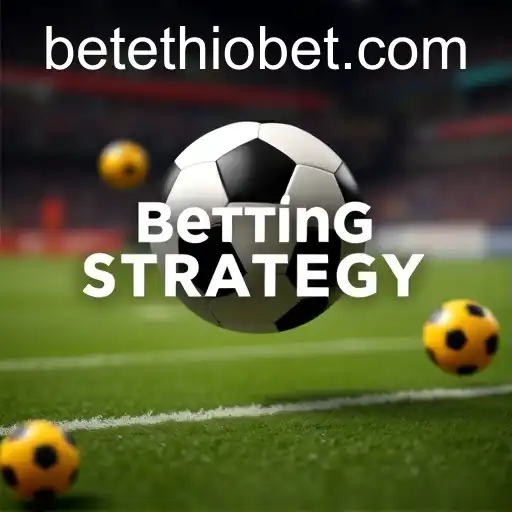 Exploring the Betting Strategy Category on Ethiobet